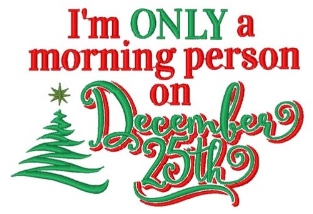 Picture of Christmas Morning Person Machine Embroidery Design