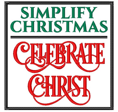 Celebrate Christ Machine Embroidery Design