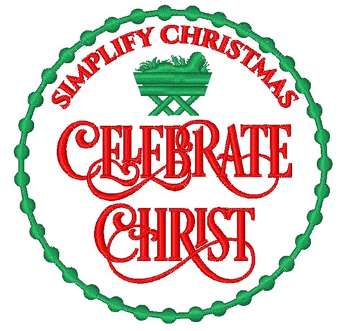 Celebrate Christ & Manger Machine Embroidery Design