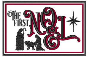 Picture of The First Noel Machine Embroidery Design