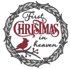 Picture of First Christmas In Heaven Machine Embroidery Design