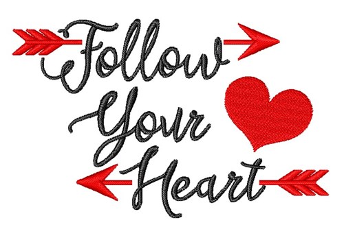 Follow Your Heart Machine Embroidery Design