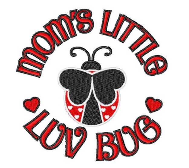 Picture of Mom's Little Luv Bug Machine Embroidery Design
