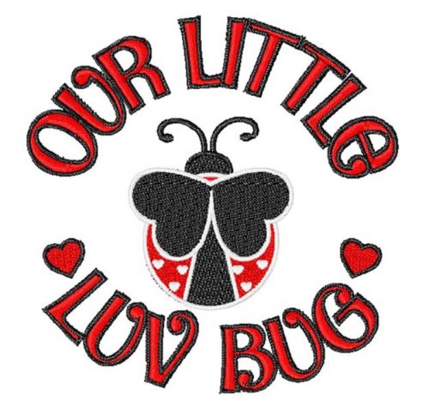 Picture of Our Little Luv Bug Machine Embroidery Design