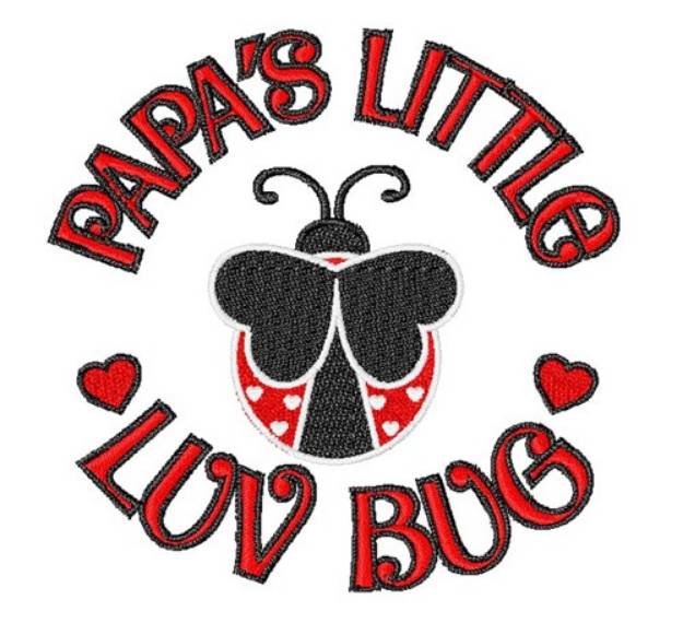 Picture of Papa's Little Luv Bug Machine Embroidery Design