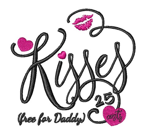 Valentine's Day Daddy Kisses Machine Embroidery Design
