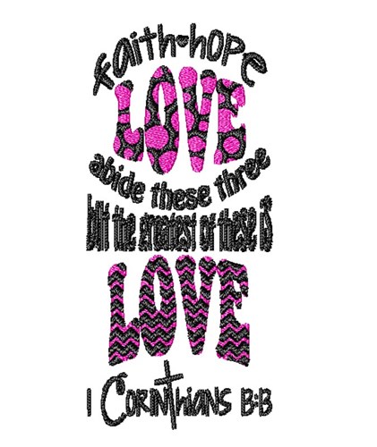 1 Corinthians 13:13 Machine Embroidery Design