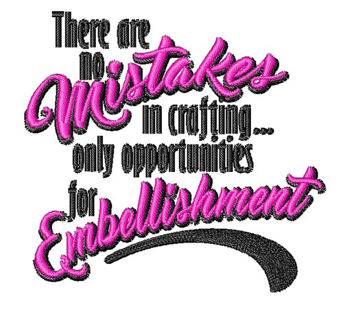 No Mistakes Machine Embroidery Design
