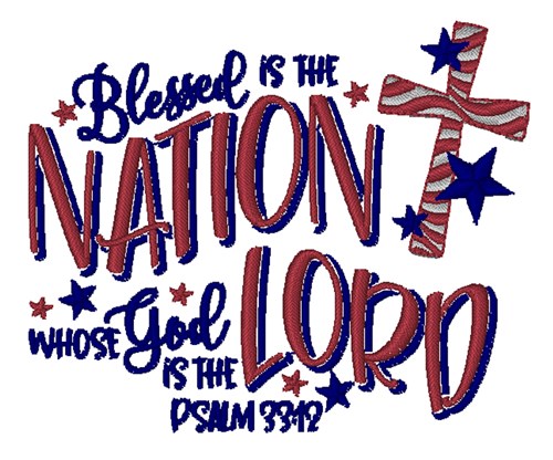 Blessed Nation Machine Embroidery Design