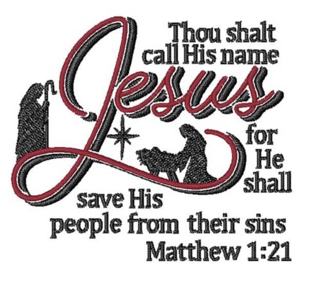 Picture of Call His Name Jesus Machine Embroidery Design