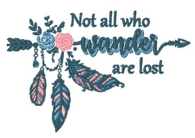 Picture of All Who Wander Machine Embroidery Design