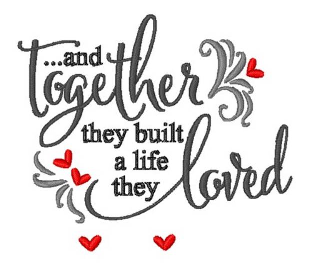 Picture of Together They Built Machine Embroidery Design