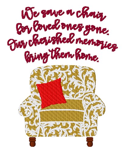 Loved Ones Chair Machine Embroidery Design