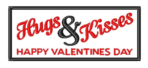 Hugs & Kisses Machine Embroidery Design