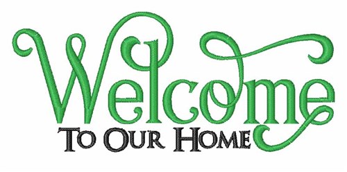 Welcome To Home Machine Embroidery Design