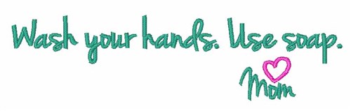 Wash Your Hands Machine Embroidery Design