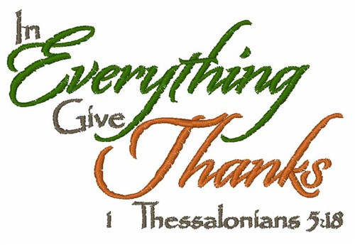 1 Thessalonians 5:18 Machine Embroidery Design