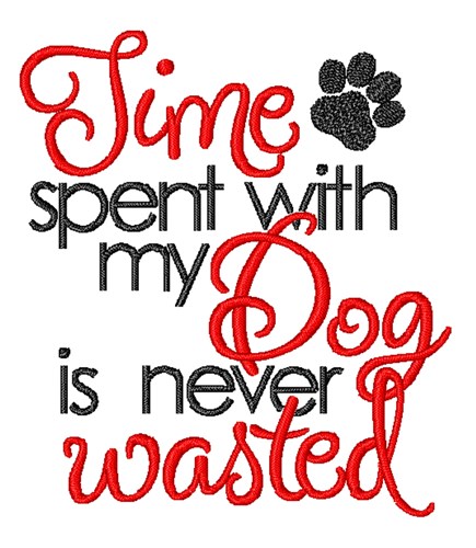 Time With Dog Machine Embroidery Design