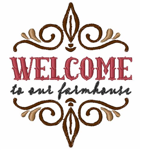 Welcome To Farmhouse Machine Embroidery Design