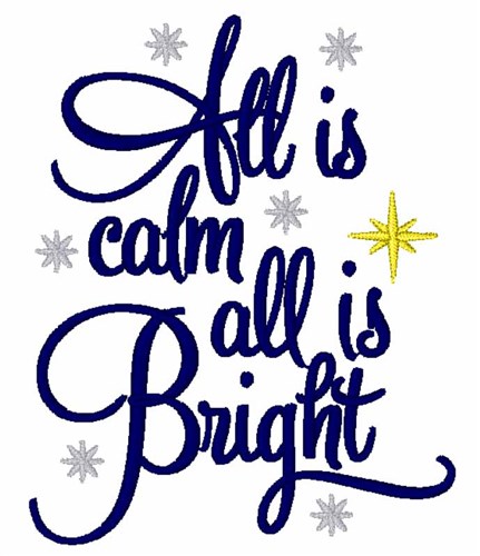 All Is Calm Machine Embroidery Design