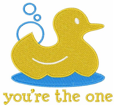 Youre The One Machine Embroidery Design