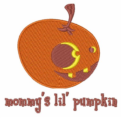 Mommys Lil Pumpkin Machine Embroidery Design
