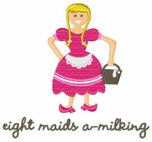 Picture of Maids A-Milking Machine Embroidery Design