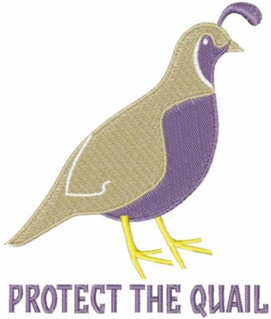 Picture of Protect The Quail Machine Embroidery Design