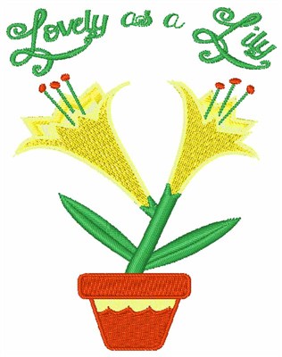Lovely As A Lily Machine Embroidery Design