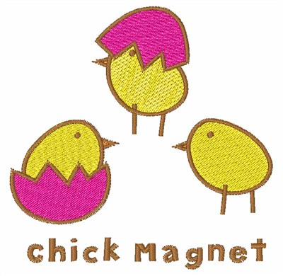 Chick Magnet Machine Embroidery Design