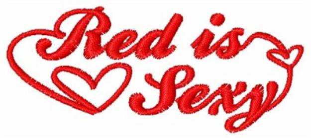 Picture of Red Is Sexy Machine Embroidery Design