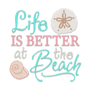 Better at the Beach Machine Embroidery Design
