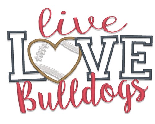 Live Love Bulldogs Machine Embroidery Design
