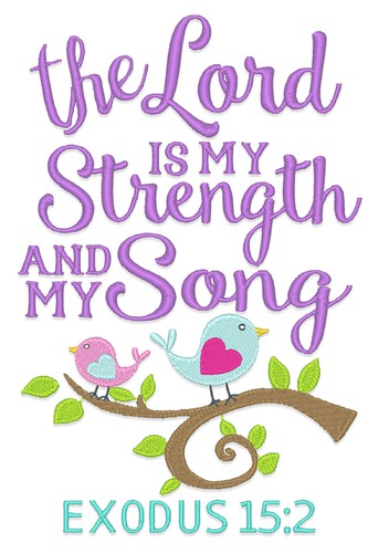 Lord is My Strength Applique Machine Embroidery Design