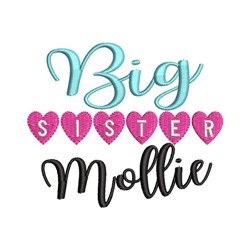 Big Sister Mollie Machine Embroidery Design