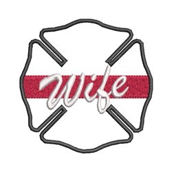 Firefighter Wife Machine Embroidery Design