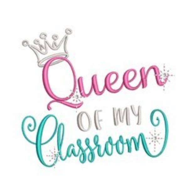 Picture of Queen of Classroom Machine Embroidery Design