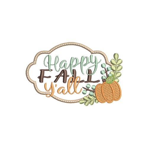 Happy Fall Yall Machine Embroidery Design
