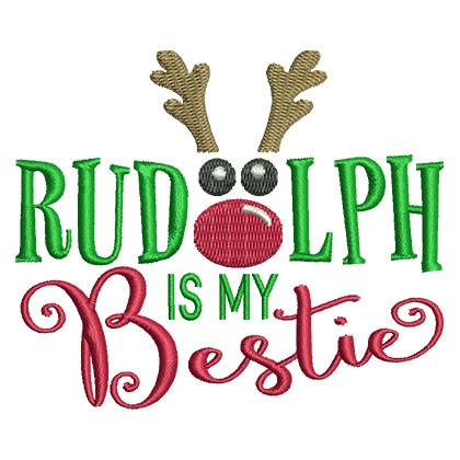 Rudolph Bestie Machine Embroidery Design