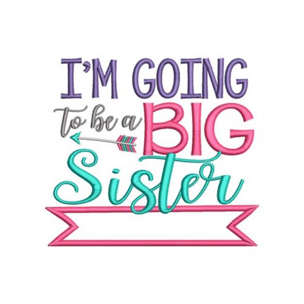 Picture of A Big Sister Machine Embroidery Design