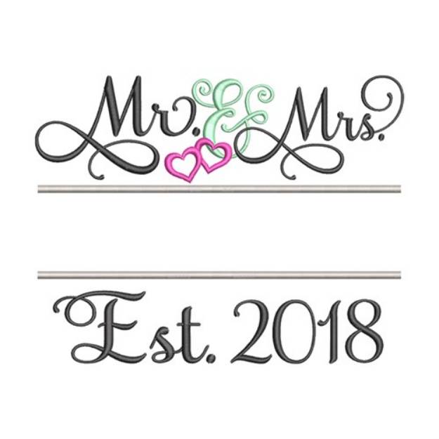 Picture of Mr & Mrs Est 2018 Machine Embroidery Design