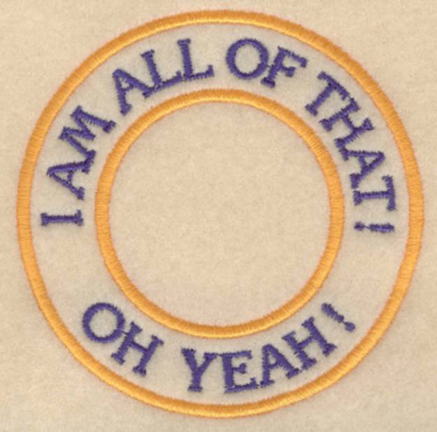 Picture of All That, Oh Yeah! Machine Embroidery Design
