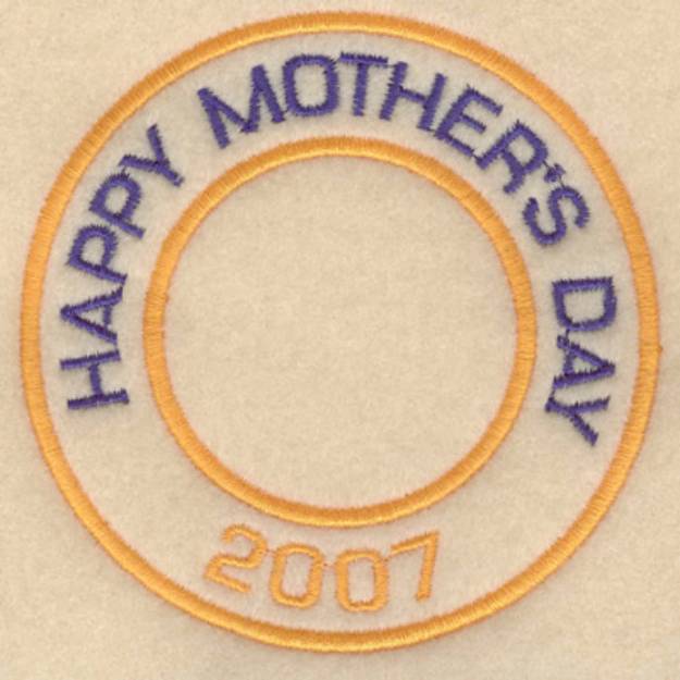 Picture of Happy Mothers Day 2007 Machine Embroidery Design