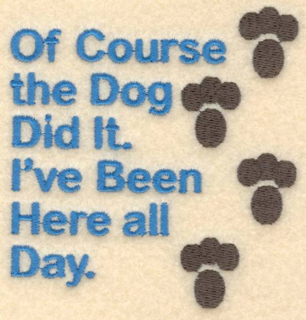 Picture of The Dog Did It Machine Embroidery Design