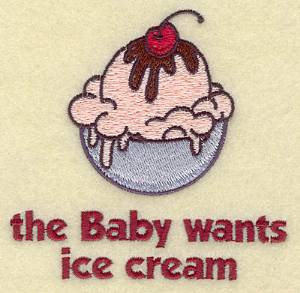 Picture of Baby Wants Ice Cream Machine Embroidery Design