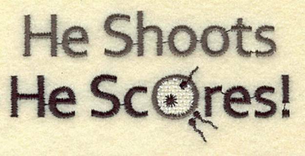 Picture of He Shoots He Scores Machine Embroidery Design