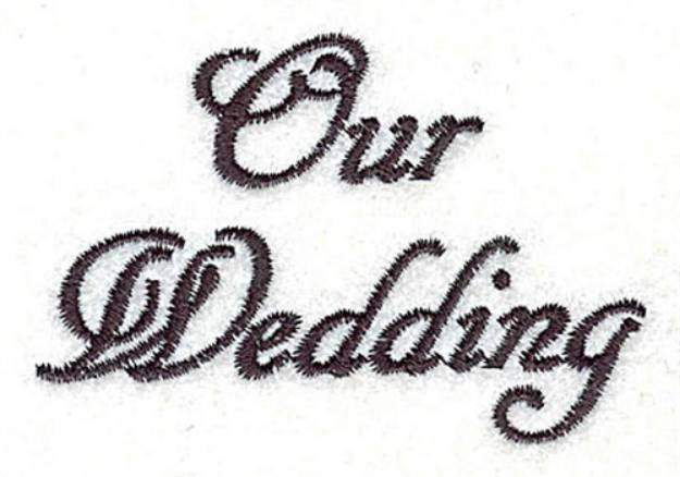 Picture of Our Wedding Machine Embroidery Design