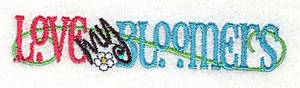 Picture of Love My Bloomers Machine Embroidery Design