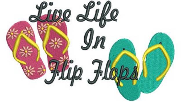Picture of Live Life In Flip Flops Machine Embroidery Design