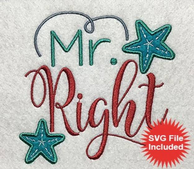 Picture of Mr Right Applique Machine Embroidery Design